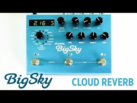 big sky guitar pedal Strymon BigSky – Guitars Rebellion