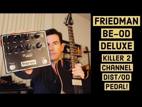 BE-OD Deluxe Distortion